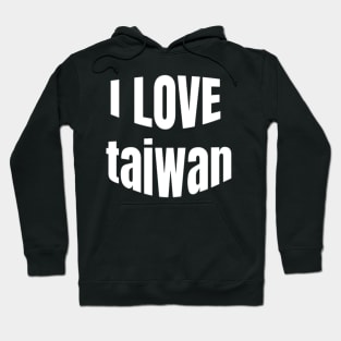 i love taiwan Hoodie